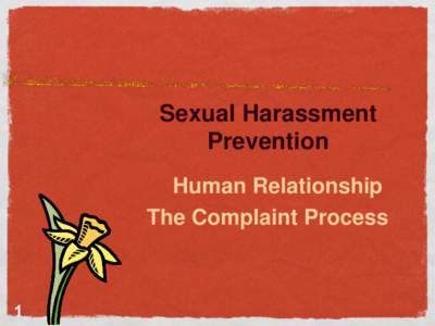 Sexual Harassment Prevention Human Relationship The Complaint Process  1