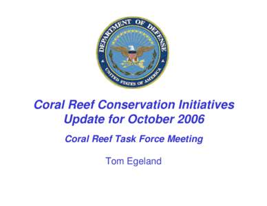 Coral Reef Conservation Initiatives Update for October 2006