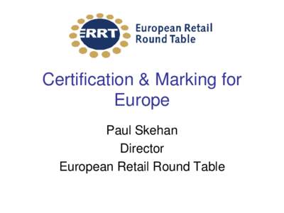 Certification & Marking for Europe