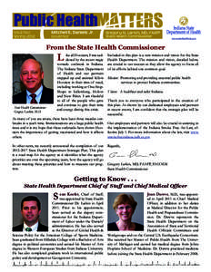 Public Health Vol.2 No.1 Spring 2012 Mitchell E. Daniels Jr. Governor