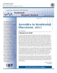 Juveniles in Residential Placement, 2011 (National Report Series)