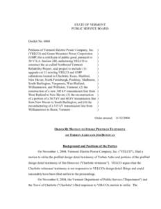 STATE OF VERMONT PUBLIC SERVICE BOARD Docket No[removed]Petitions of Vermont Electric Power Company, Inc. (VELCO) and Green Mountain Power Corporation