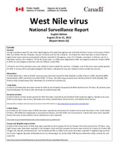 West Nile virus National Surveillance Report English Edition August 25 to 31, 2013 (Report Week 35) Canada