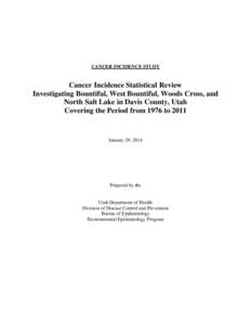 Oncology / Medical statistics / Risk factors / Carcinogenesis / Epidemiology of cancer / Cancer cluster / Cancer / Prostate cancer / Breast cancer / Medicine / Health / Epidemiology