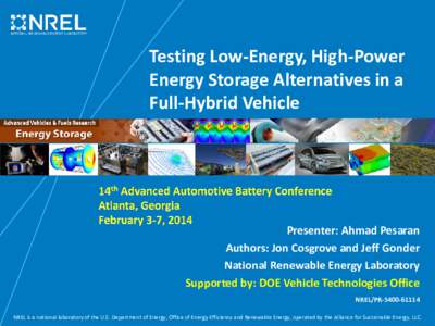 Electric vehicles / Rechargeable batteries / NiMH batteries / Sustainable transport / A123 Systems / Hybrid electric vehicle / Electric vehicle battery / Hybrid vehicle / National Renewable Energy Laboratory / Battery / Energy / Technology