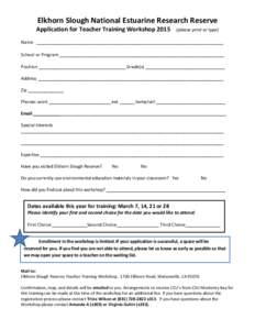 Elkhorn Slough National Estuarine Research Reserve  Application for Teacher Training Workshopplease print or type)