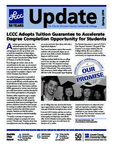 For Friends of Lorain County Community Col­lege  Spring 2014 Update