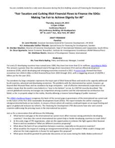 You are cordially invited to a side event discussion during the first drafting session of Financing for Development on  “Fair Taxation and Curbing Illicit Financial Flows to Finance the SDGs: Making Tax Fair to Achieve