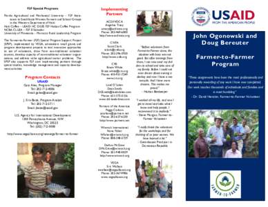 F2F Special Programs Florida Agricultural and Mechanical University – F2F Assistance to Small-Scale Women Farmers and School Groups in the Western Department of Haiti Haiti Coffee – USAID HC DGES F2F Haitian Coffee P