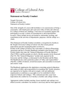 Statement on Faculty Conduct Temple University College of Liberal Arts Statement on Faculty Conduct One of the strengths of a successful institution is its consciousness of being a community, with shared goals and a perv