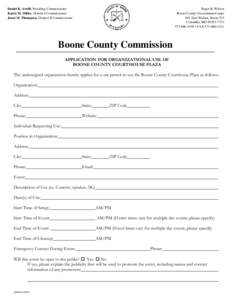 APPLICATION FOR ORGANIZATIONAL USE OF BOONE COUNTY COURTHOUSE PLAZA