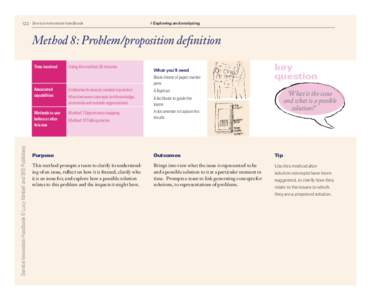 122 · Service innovation handbook  4 Exploring and analyzing Method 8: Problem/proposition definition Time involved