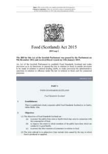 Status: This version of this Act contains provisions that are prospective. Changes to legislation: There are currently no known outstanding effects for the Food (Scotland) ActSee end of Document for details) Food