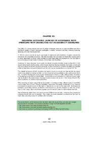 CHAPTER III: DESIGNING ACCESSIBLE LAUNCHES IN ACCORDANCE WITH AMERICANS WITH DISABILITIES ACT ACCESSIBILITY GUIDELINES The 2000 U.S. Census reports that over 49 million Americans have one or more disabilities and that a 