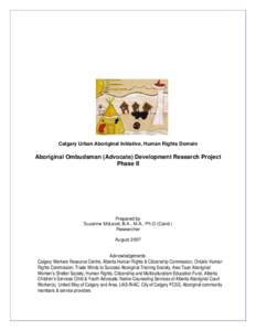 Americas / Legal professions / Political geography / Ombudsman / Executive Council of Alberta / Earth / Métis people / University of Calgary / First Nations / Aboriginal peoples in Canada / Association of Commonwealth Universities / Consortium for North American Higher Education Collaboration