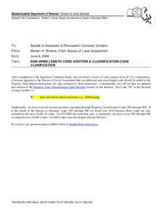 Massachusetts Department of Revenue Division of Local Services Navjeet K. Bal, Commissioner Robert G. Nunes, Deputy Commissioner & Director of Municipal Affairs TO:  Boards of Assessors & Revaluation Company Vendors