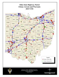 Ohio State Highway Patrol Felony Arrests and Warrants 2015 YTD I-90  Ashtabula