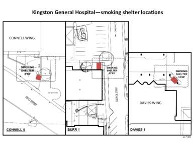 Kingston General Hospital—smoking shelter locaƟons  CONNELL WING DAVIES WING