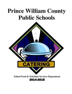 Prince William County Public Schools School Food & Nutrition Services Department[removed]