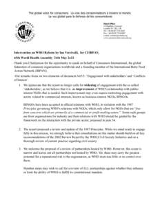 The global voice for consumers. La voix des consommateurs à travers le monde. La voz global para la defensa de los consumidores Head Office 24 Highbury Crescent London N5 1RX, UK Tel: +[removed]6663