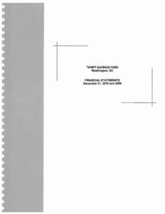 THRIFT SAVINGS FUND Washington, DC FINANCIAL STATEMENTS December 31, 2010 and 2009