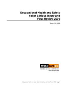 OHS Faller Serious Injury and Fatal Review 2009