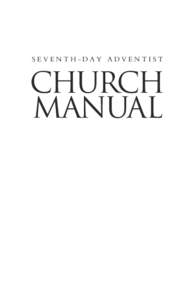 SEVENTH-DAY ADVENTIST  Church Manual  SEVENTH-DAY ADVENTIST