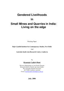 Gendered Livelihoods in Small Mines and Quarries in India: Living on the edge  Working Paper