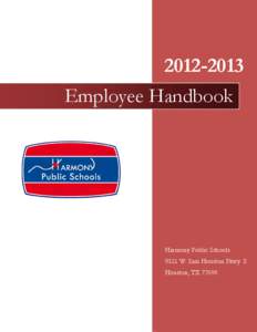 [removed]Employee Handbook Harmony Public Schools 9321 W. Sam Houston Pkwy. S. Houston, TX 77099