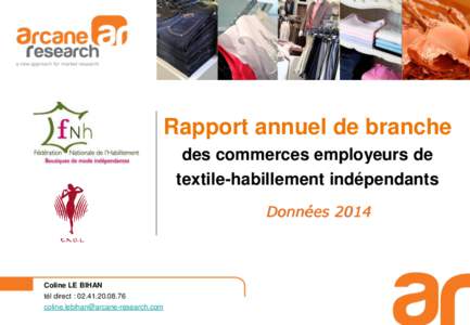 Rapport annuel de branche des commerces employeurs de textile-habillement indépendants DonnéesColine LE BIHAN