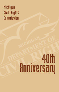 Michigan Civil Rights Commission 40th Anniversary