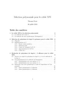 Sélection polynomiale pour le crible NFS Thomas Prest 30 juillet 2010 Table des matières 1 Le crible NFS et la sélection polynomiale