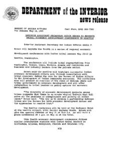 BUREAU OF INDIAN AFFAIRS For Release May 18, 1990 Interior Brown will