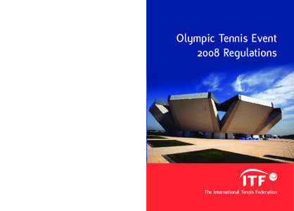 Olympic Tennis Event 2008 Regulations