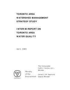 Toronto Area Watershed Management Strategy Study: Interim Report on Toronto Area Water Quality. April 1983.