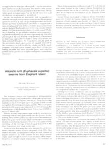 strongly not to be abundant where adult E. superba were abundant, and likewise with Thysanoessa. The larval vs. adult separations occurred in both horizontal and vertical directions. All this makes good ecological sense,