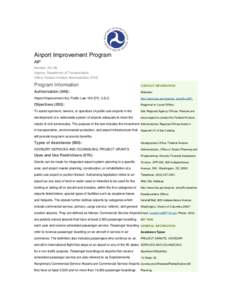 Airport Improvement Program AIP Number: [removed]Agency: Department of Transportation Office: Federal Aviation Administration (FAA)