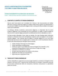 AIDE À LA RESTAURATION DU PATRIMOINE CULTUREL À CARACTÈRE RELIGIEUX Critères d’admissibilité et de présentation des demandes Volet 2 : Restauration des biens mobiliers et des œuvres d’art