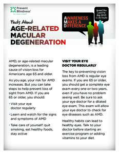 Facts About  AGE-RELATED MACULAR DEGENERATION AMD, or age-related macular