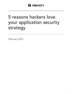 5 reasons hackers love your application security strategy February