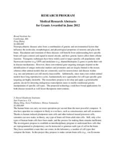 RESEARCH PROGRAM Medical Research Abstracts for Grants Awarded in June 2012 Broad Institute Inc. Cambridge, MA