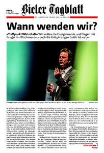 Dienstag, 6. Mai 2014 Fr[removed]Nr. 104 AZ 2500 Biel DIE TAGESZEITUNG FÜR BIEL UND DAS SEELAND