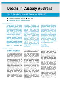 Prison / Juvenile court / Law enforcement / Australia / Alice Springs Juvenile Holding Centre / Youth justice in England and Wales / Aboriginal deaths in custody / Politics of Australia / Royal Commission into Aboriginal Deaths in Custody