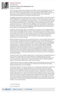 Caspar Chiquet Principal China South Pole Carbon Asset Management Ltd Posted on: [removed]saw a tragic record of extreme weather events linked to climate change. Despite these worrying trends, international climat