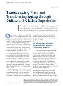 GE NERATIONS – Journal of the American Society on Aging  By Kari Olson Transcending Place and Transforming Aging through