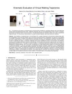 Kinematic Evaluation of Virtual Walking Trajectories ´ ene ` Gabriel Cirio, Maud Marchal, Anne-Hel Olivier, and Julien Pettre´