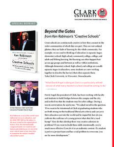 SPECIAL REPRINT  Beyond the Gates from Ken Robinson’s “Creative Schools” Great schools are continuously creative in how they connect to the