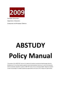 Australian Government Department of Education, Employment and Workplace Relations ABSTUDY Policy Manual