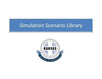 Simulation Scenario Library