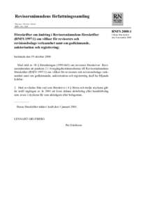 Revisorsnämndens författningssamling Utgivare: Christer Lefrell ISSNFöreskrifter om ändring i Revisorsnämndens föreskrifter (RNFS 1997:1) om villkor för revisorers och